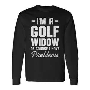 Camiseta de manga larga para golfistas con estampado de Golf Widow Wife Problems - Product Image 1
