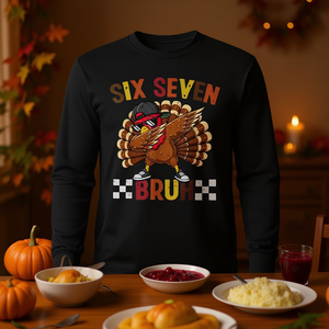 Six Seven Bruh T-shirt a maniche lunghe con stampa digitale, girocollo, unisex, per adulti, per il Ringraziamento, il Ringraziamento del 25 ottobre, la riunione di famiglia e le feste - Product Image 2