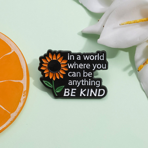 Sming Pins Sunflow Enamel Pins Custom in a World Where <strong>You</strong> Can <strong>Be</strong> Anything <strong>BE</strong> KIND Brooches Lapel Badges Plant Jewelry Gift - Product Image 2