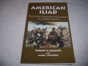 Plc American Iliad : le 18e régiment de la Seconde Guerre mondiale <span class=keywords><strong>Robert</strong></span> Pb Produit sous garantie - Product Image 1