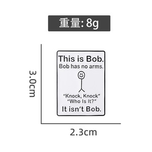 Broches <span class=keywords><strong>de</strong></span> esmalte <span class=keywords><strong>de</strong></span> bromas divertidas This Is Bob Has No Arms Knock Broches Camisa Collar Solapa Insignias Lindo Regalo <span class=keywords><strong>de</strong></span> joyería divertido para amigos - Product Image 6