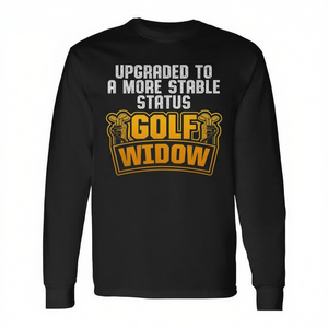T-shirt a maniche lunghe Golf Widow per golfisti, design divertente con messaggio sul status stabile - Product Image 2