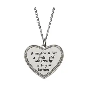 "A Daughter Is Just a Little Girl Who Grows Up To Be Your Best Friend" Daughter's Pendant