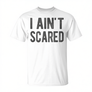 T-shirt promotionnel personnalisable imprimé « I Ain't Scared Saying » - Product Image 2