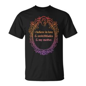 Camiseta I Believe In Love Switchblades My Mother, color negro, unisex, talla para adultos - Product Image 1
