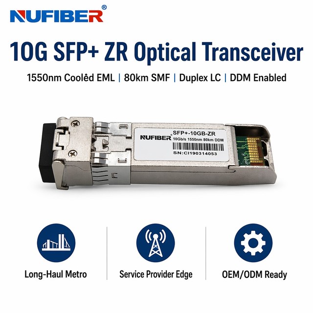 10GBASE-ZR SFP+ Optical Transceiver 1550nm 80km Duplex LC SMF DDM Cooled EML APD Long Reach Fiber Module
