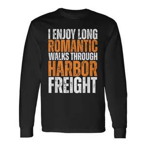 Disfruto de largas paseos románticos por la zona marítima Camiseta de manga larga de Harbor Freight - Product Image 1
