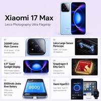 Téléphone 17 Max Snapdragon 8 Elite Gen 5 8000 mAh Batterie Xiaomi Jinsha River |   Écran solaire nouvelle génération de 6,9 pouces