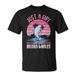 Camiseta Just A Girl Who Loves Beluga Whales, unisex, talla mediana para adultos - Product Image 1