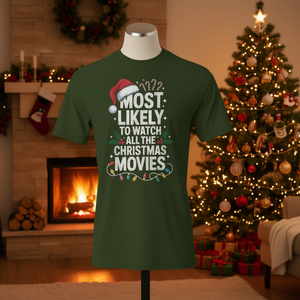Camiseta con la frase 'Más probables de ver todas las películas navideñas', regalo de Navidad con humor para amantes de las películas - Product Image 3