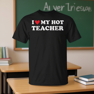 Camiseta I Love My Hot Teacher para adultos, unisex, cuello redondo, manga corta, ropa promocional para el regreso a la escuela - Product Image 3