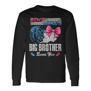 Burnouts Or Bows Big Brother Loves You Gender Reveal T-shirt à manches longues - Product Image 1