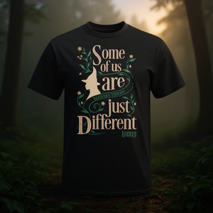 Camiseta Wicked Some Of Us Are Just Different de Elphaba Thropp, unisex para adultos, manga corta, cuello redondo, impresión digital - Product Image 3