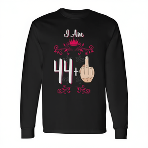 Maglietta a maniche lunghe I Am 44 Plus Middle Finger 45th Birthday Queen - Product Image 2