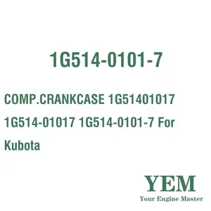COMP.CRANKCASE 1G51401017 1G514-01017 1G514-0101-7 For Kubota Engine Parts