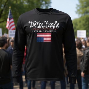 Camiseta de manga larga con estampado de la bandera de We The People Have Had Enough Us - Product Image 3