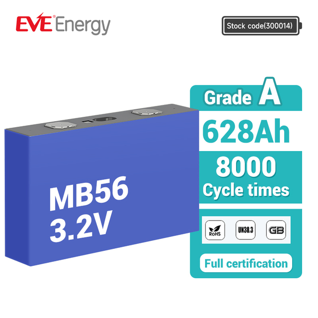 VE New Arrival 3.2V 628Ah Lifepo4 Battery Electric Power Storage Lifepo4 Mb56 Prismatic Lithium Ion Cell