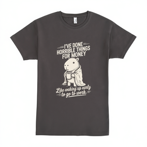 T-shirt Horrible Things in cotone grigio scuro, unisex, taglia media per adulti, divertente design grafico con umorismo sul lavoro - Product Image 2