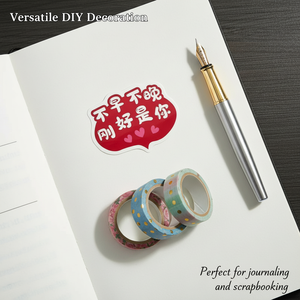 Irregular Shape Adhesive Sticker With Chinese Text "Not Too Early Not Too Late Just You" For <b>Gift</b> Craft Decorative <b>Label</b> - Product Image 3
