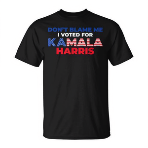 Ne me blâmez pas, j'ai voté pour Kamala Harris pour le poste de président en 2024. - Product Image 3