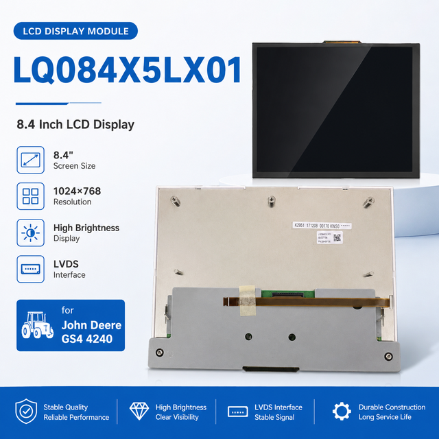 LQ084X5LX01 8.4 Inch LCD Display 1024x768 High Brightness LVDS Replacement for John Deere GS4 4240