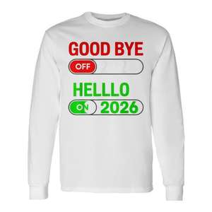 Adiós 2025, Hola 2026, Camiseta de Manga Larga con Diseño de Alegria Navideña de Año Nuevo - Product Image 1