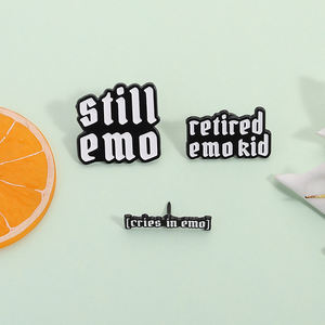 Toujours Emo émail broche drôle triste citation broches pleure à Emo retraité enfant revers Badge bijoux cadeau en gros - Product Image 2