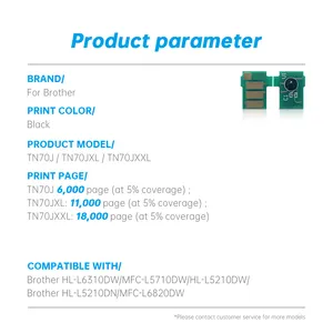 Toner Chip TN70J for Brother HL-L6310DW/MFC-L5710DW Compatible Black Toner Cartridge Chip