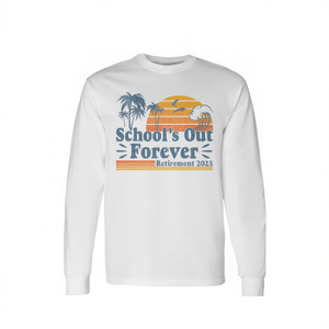 Maglietta a maniche lunghe per insegnanti School's Out Forever Retirement 2025 - Product Image 2