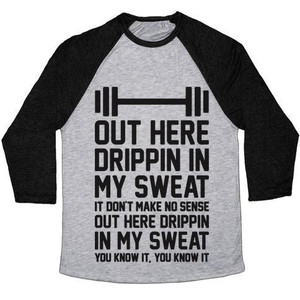 Out Here Drippin in My Sweat Unisex Tri-Blend <b>Baseball</b> <b>Tee</b> - Product Image 1