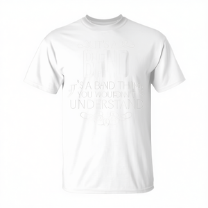 Camiseta de la banda 'It's A Band Thing You Wouldn't Understand' - Product Image 2
