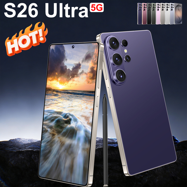 Cheap OEM S26 Ultra 5G Smartphone Original Deca-Core Fast Android 15 Gaming Phone GPS Metal Frame Dual SIM + TF Card