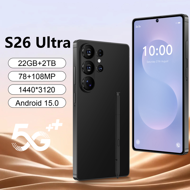 22GB+2TB S26 ULTRA Android 15 Mobile Phone High Quality 7.3inch Global 5G Deca Core Unlocked Dual SIM S26 ULTRA Smartphones