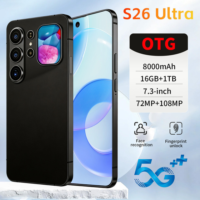 Global Version 2026 New S26 Ultra 5G Android Smartphone 7.3Inch 120Hz LCD 16GB RAM 1TB Storage 108MP Camera Dual SIM Face Unlock