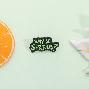 หมุดเคลือบข้อความโจ๊กเกอร์ตลกทำไมเข็มกลัดที่ได้รับแรงบันดาลใจอย่างมากจึงเป็นของขวัญสำหรับเพื่อนขายส่ง - Product Image 2