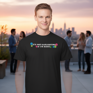 Camiseta promocional: No es gaslighting si tengo razón - Product Image 3