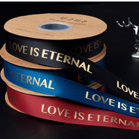 Ruban satiné côtelé de 25 m, estampillé or massif, lettres anglaises « Love Is Eternal » ; Ruban pour la Saint-Valentin, pour fleuristes Instagram, pour nœuds papillon