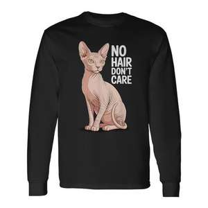 Camiseta de manga larga con estampado de gato Sphynx No Hair Don't Care - Product Image 1