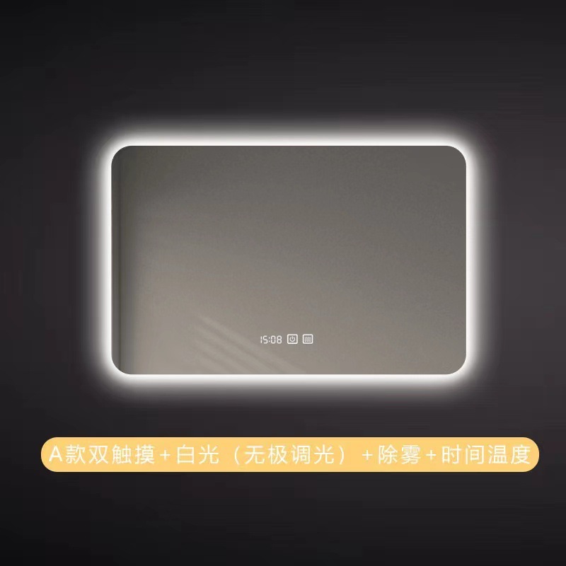 Model A + Dual Touch + White Light + Defogging + Time and Temperature