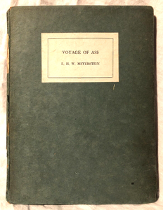 E H W Meyerstein - <span class=keywords><strong>Voyage</strong></span> of Ass, 1st/1st 1922 Murray George Locke Rare - Product Image 1