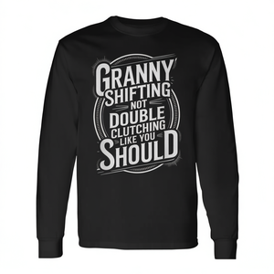 Camiseta de manga larga Granny Shifting con cita de Fast Muscle Car - Product Image 2