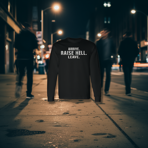 Camiseta de manga larga Arrive Raise Hell Leave para adultos, cuello redondo, unisex, promocional - Product Image 3