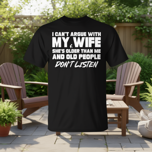 No puedo discutir con mi esposa, ella es más mayor que yo, camiseta - Product Image 3