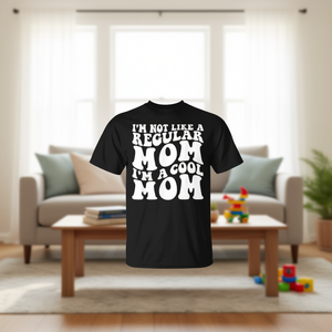 Je ne suis pas comme une maman ordinaire, je suis une maman cool, t-shirt pour maman - Product Image 3