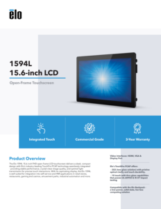 จอภาพระบบสัมผัสแบบ Open Frame รุ่นใหม่ ELO 1594L E131375 ขนาด 15.6 นิ้ว ความละเอียด Full HD พร้อมพอร์ต USB DVI สำหรับ VGA PCAP สีดำ สำหรับธุรกิจ รับประกัน 3 ปี - Product Image 3