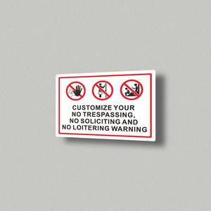 Señal de propiedad privada personalizada de No Trespassing No Soliciting No Loitering para exteriores a precio económico - Product Image 1