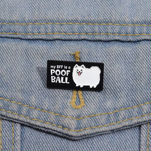 Брошь-значок «Мой лучший друг — пушистый шарик» с эмалью, в виде собаки породы померанский шпиц, мультяшное украшение, подарок для детей и друзей - Product Image 1