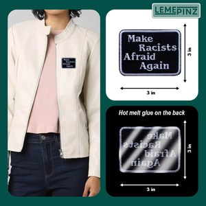 Parche bordado termoadhesivo de 3 pulgadas con la inscripción 'Hace temiedo a los racistas' para sombreros, ropa y mochilas - Product Image 5