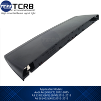 Feu Stop Central (3ème Feu Stop) 4G5945097=4GD945097 pour Audi A6L (4X8 C7) 2012-2015, A3 53 RS3 (8VS) (8VM) 2013-2019, A6
