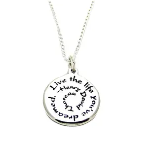 Inspirational Jewelry Necklace Stainless Steel Henry David Thoreau Live The Life You've Dreamed Quote